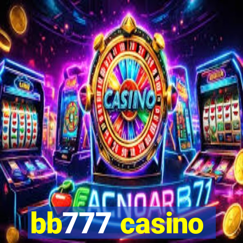 bb777 casino